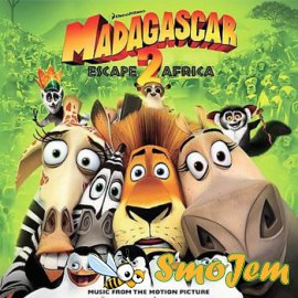 OST Мадагаскар 2 / Madagascar: Escape 2 Africa