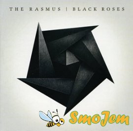 The Rasmus - Black Roses