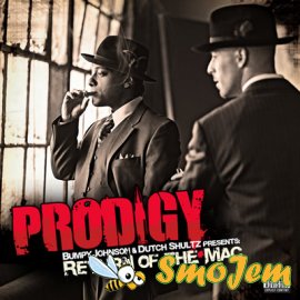Prodigy - Return of The Mac