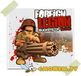 Foreign Legion: Buckets of Blood