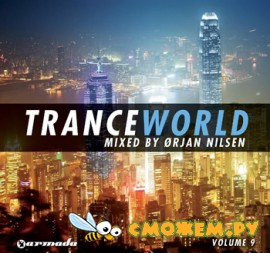 Trance World Vol.9 (Mixed by Orjan Nilsen)