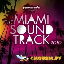 The Miami Sound Track 2010