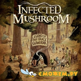 Infected Mushroom - Legend of the Black Shawarma