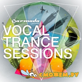 Armada Presents Vocal Trance Sessions