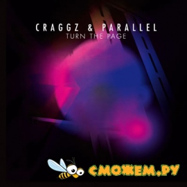 Craggz & Parallel - Turn The Page