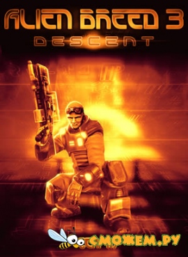 Alien Breed 3: Descent