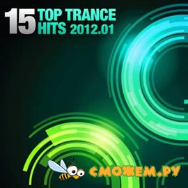 15 Top Trance Hits 01