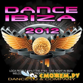 Dance Ibiza 2012