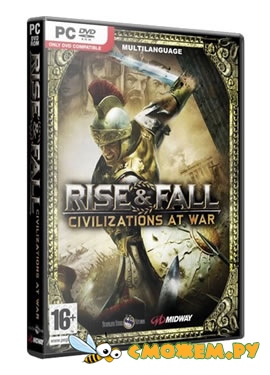Rise & Fall Война цивилизаций