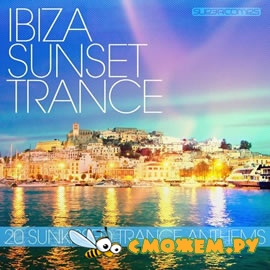 Ibiza Sunset Trance 2012