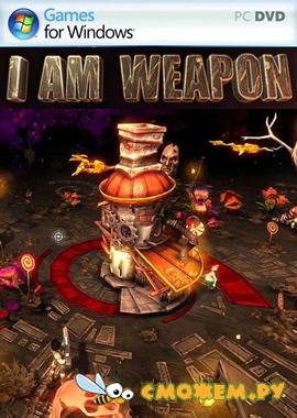 I Am Weapon