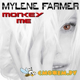 Mylene Farmer - Monkey Me