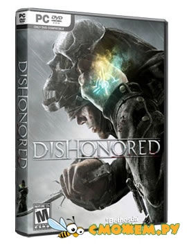 Dishonored