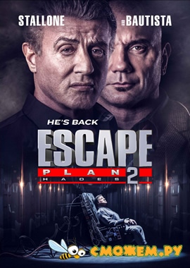 План побега 2 / Escape Plan 2: Hades (2018)