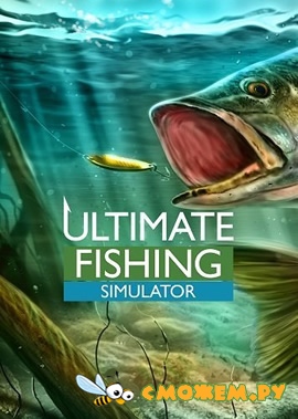 Ultimate Fishing Simulator (2018) + 2 DLC