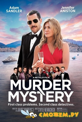 Загадочное убийство / Murder Mystery (2019)