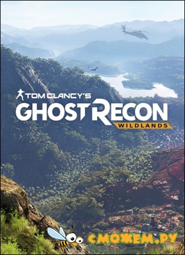 Tom Clancy's Ghost Recon: Wildlands