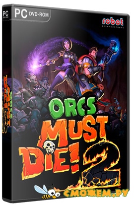 Бей Орков! 2 / Orcs Must Die! 2