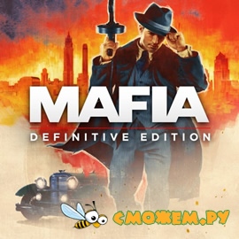 Mafia: Definitive Edition + DLC