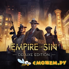 Empire of Sin: Deluxe Edition + DLC