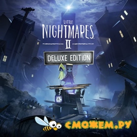 Little Nightmares II: Deluxe Edition + DLC