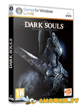 Dark Souls: Prepare to Die Edition