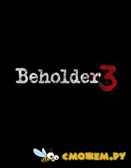 Beholder 3 (2022)