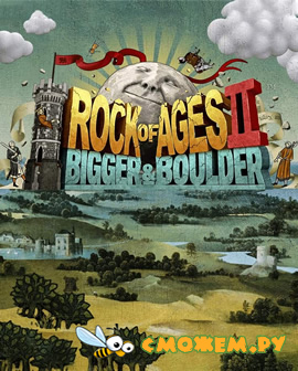 Rock of Ages 2: Bigger & Boulder (Русская версия)
