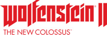 Wolfenstein II: The New Colossus + DLC
