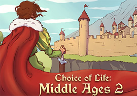 Choice of Life Middle Ages 2 на ПК (Последняя версия) (2022)