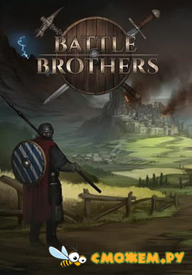 Battle Brothers (Русская версия) + DLC
