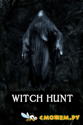 Witch Hunt (2018) (Русская версия)