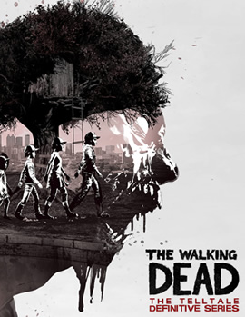 The Walking Dead: The Telltale Definitive Series - Все сезоны + Дополнения