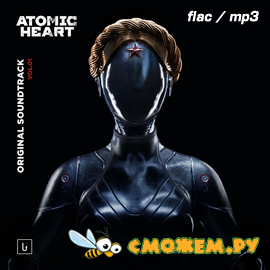 Саундтрек Atomic Heart (FLAC / MP3)