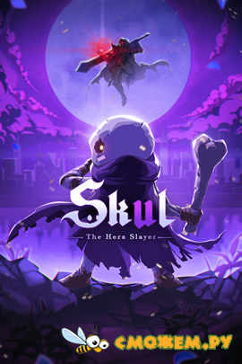 Skul: The Hero Slayer