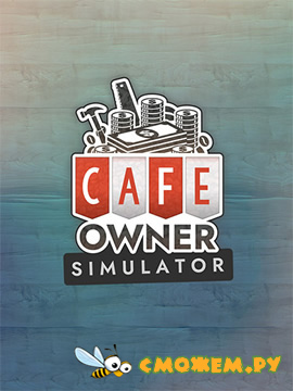 Cafe Owner Simulator (2023)