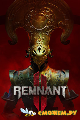 Remnant II - Ultimate Edition