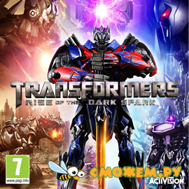 Transformers: Rise of the Dark Spark (Русская версия)