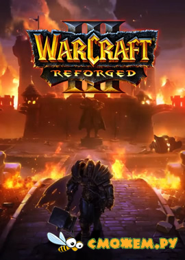 Warcraft 3: Reforged + Русская озвучка
