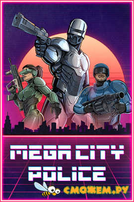 Mega City Police