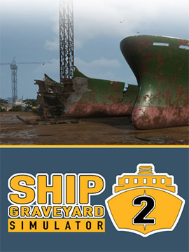 Симулятор разборки кораблей 2 / Ship Graveyard Simulator 2