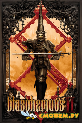 Blasphemous 2 (Последняя версия)
