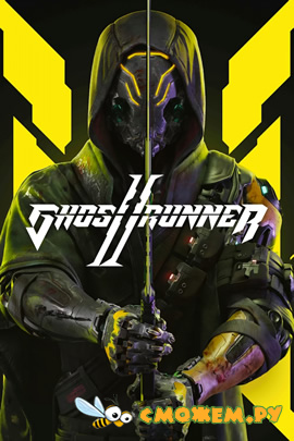 Ghostrunner 2 - Deluxe Edition (Полная версия)