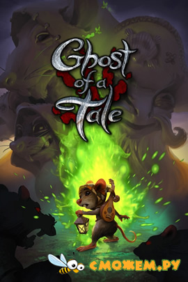 Ghost of a Tale