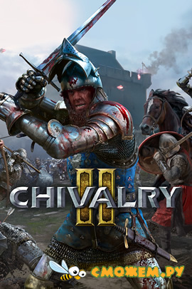 Chivalry 2 - Полная версия