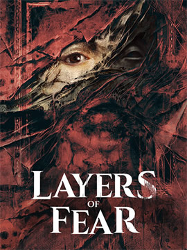 Layers of Fear: Deluxe Edition + Дополнения