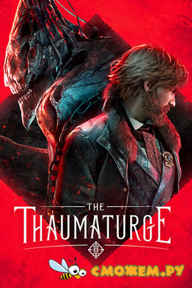 The Thaumaturge + Дополнения