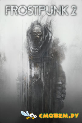 Frostpunk 2 (Полная версия)
