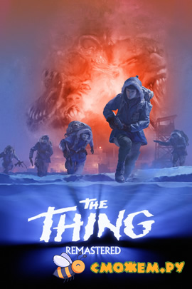 The Thing: Remastered (Русская версия)