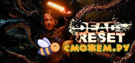 Dead Reset игра (Русская версия)